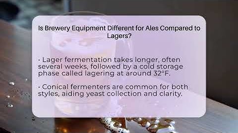 Is Brewery Equipment Different for Ales Compared to Lagers? - The Pint Guy