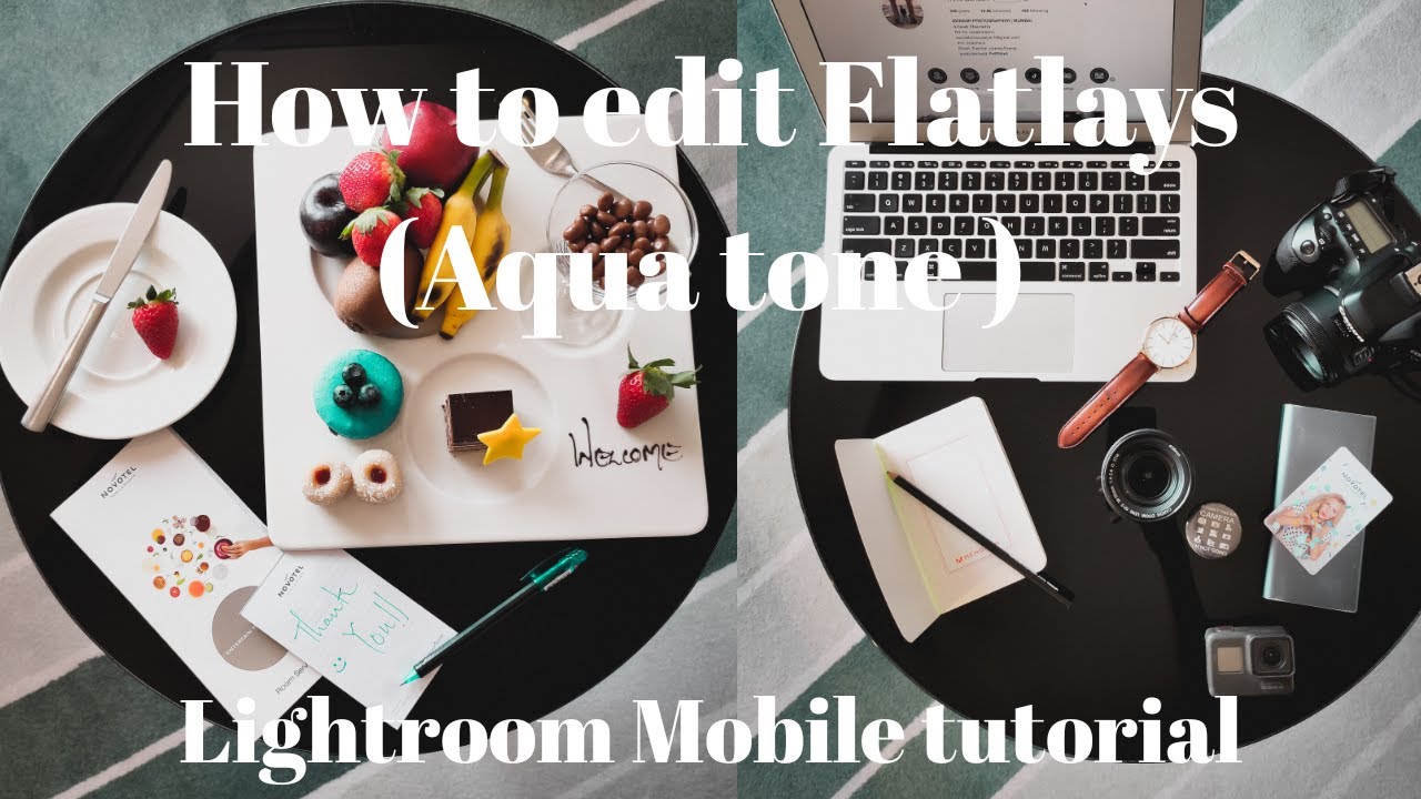 How to edit Flatlay (Aqua tone ) Lightroom mobile  tutorial and Free Preset | Mr.khachack