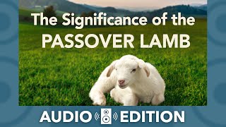 The Gospel in Primitive Form | Passover