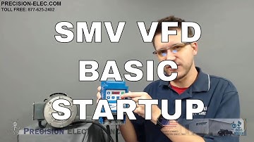 SMV Variable Frequency Drive VFD Basic Startup And Commissioning