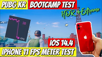 iPhone 11 iOS 14.4|PUBG Kr Fps Meter Test🔥HDR Bootcamp Test |Lag Or Not?