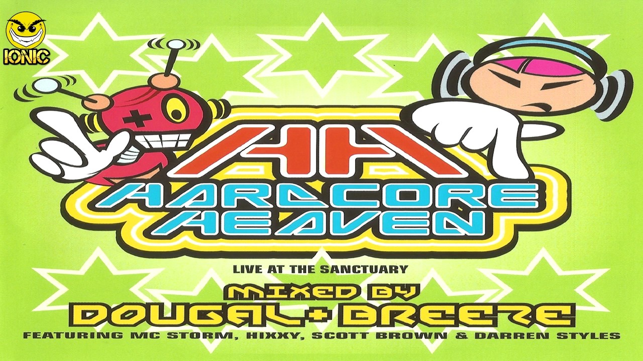 Hardcore Heaven Live @ The Sanctuary CD One Dougal - YouTube
