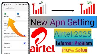 Airtel APN Setting/ Airtel Internet Speed Increase🚀 / Airtel Network problem solution 2025|