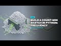 Build a Count-Min Sketch in Python (Frequency Counting in Sublinear Memory)