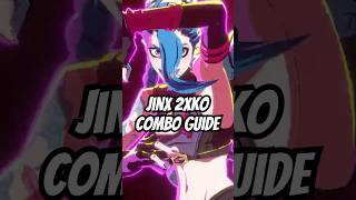 2XKO Jinx Combo Guide #2xko #guide #combo #jinx