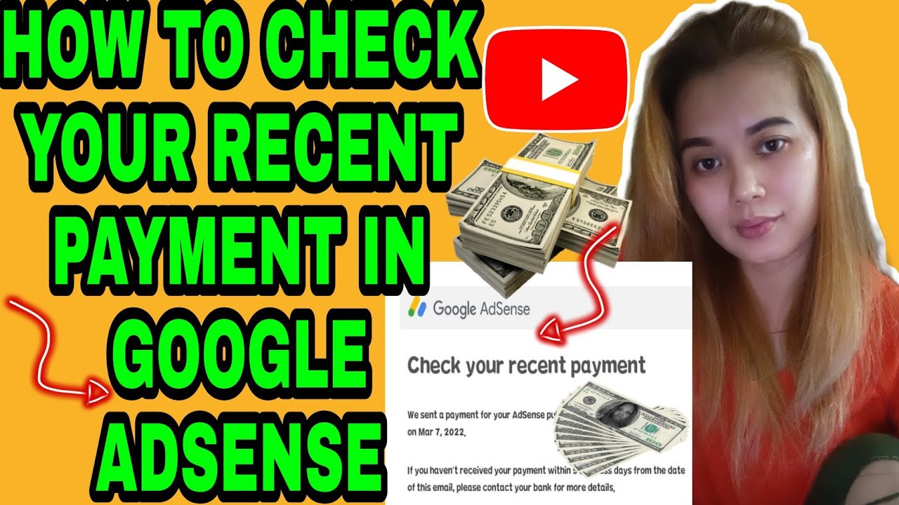 Google AdSense: Memahami Pembayaran Terbaru Anda – Panduan Lengkap “Check Your Recent Payment”