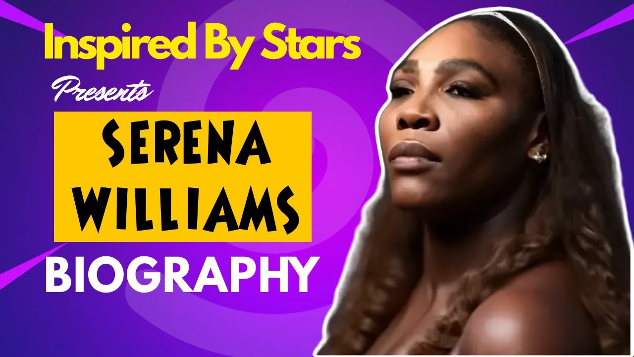 The Queen of Tennis The Remarkable Story of Serena Williams Watch to