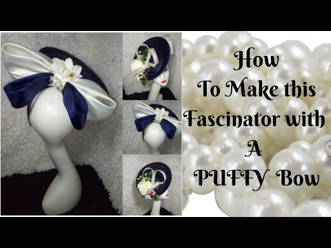 HOW TO MAKE A PUFFY BOW FASCINATOR. DIY Tutorial video on hat making