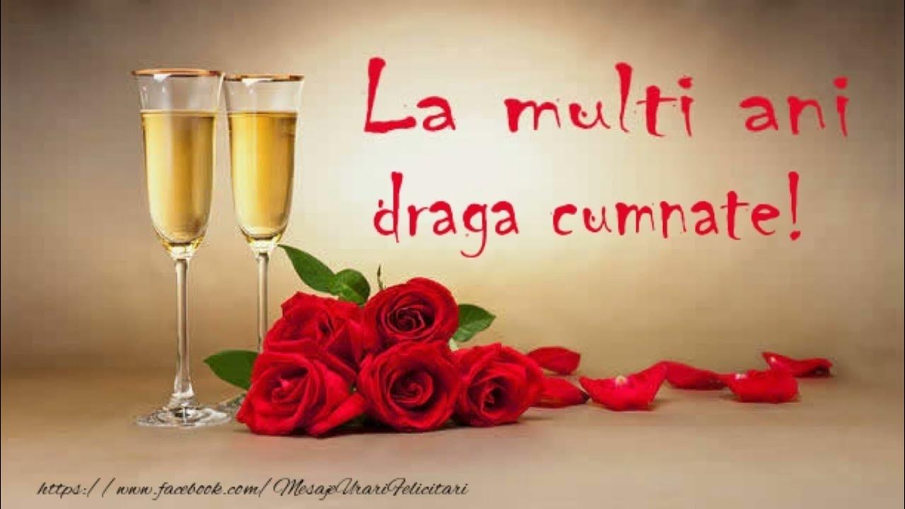 La Multi Ani Cumnate La mulți ani cumnate! 🥂 - YouTube