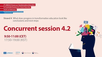 [KOR] 분과세션 4.2 - 5th UNESCO Forum on #TransformativeEducation