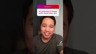 Perbedaan CV dan riwayat hidup ?