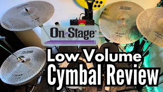 On Stage Low Volume Cymbals Review