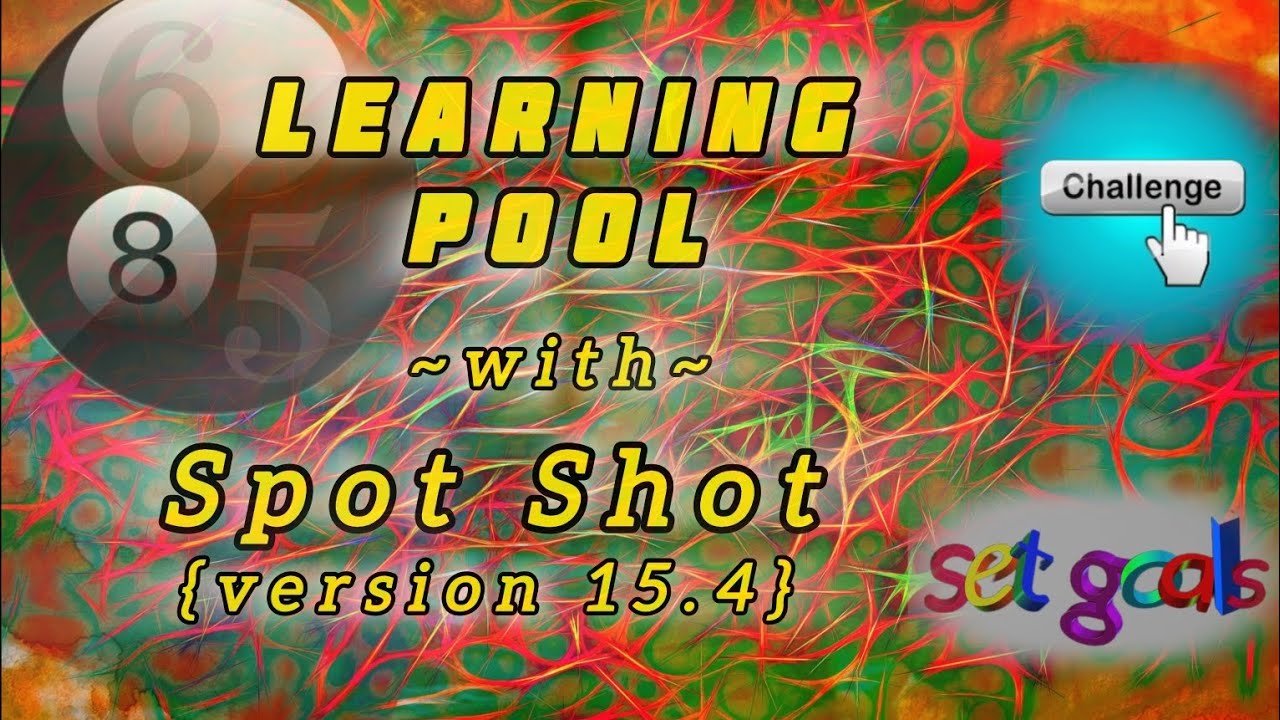 Learning Pool with Spot Shot - YouTube