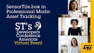 DevCon 2020 Demo: SensorTile.box in Professional Mode - Asset Tracking