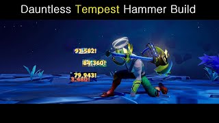 Dauntless Tempest Hammer Build Dauntless Tempest Hammer Build
