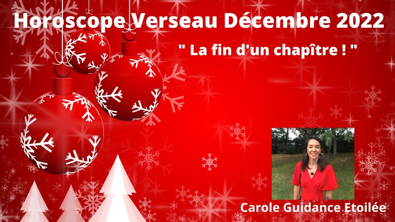 Horoscope Verseau Decembre 2022