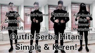Ide Outfit Serba Hitam untuk Pria Simple & Keren