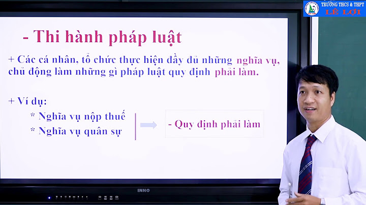 Ví dụ về tuân thủ pháp luật và thi hành pháp luật