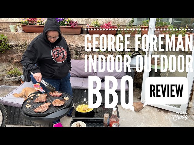 George Foreman Indoor Outdoor BBQ Grill Review 