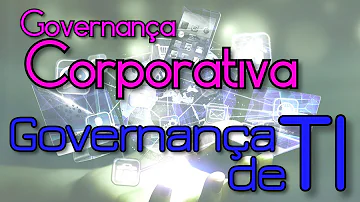 Como gestor de sua própria empresa de desenvolvimento de softwares você começou a se inteirar sobre a importância da Governança de TI?