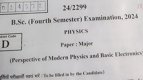 B.sc 4rth semester Physics Paper 2023-2024 (Perspective of Modern Physics and Basic Electronics)