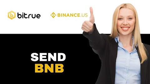 How To Send BNB From Bitrue To Bitmart 2025