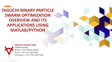 TAGUCHI BINARY PARTICLE SWARM OPTIMIZATION APPLICATIONS USING MATLAB-PYTHON