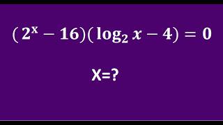 Solve (2^x - 16)(log_2(x)  - 4)=0 Step by Step | Fastest Logarithm Method for This Equation