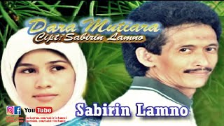 sabirin lamno - 'DARA MUTIARA'