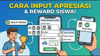 Cara Input Daftar Apresiasi & Reward Siswa | Elite School