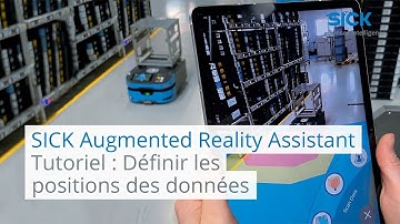 Tutoriel 3 SICK Augmented Reality Assistant : Définir les positions