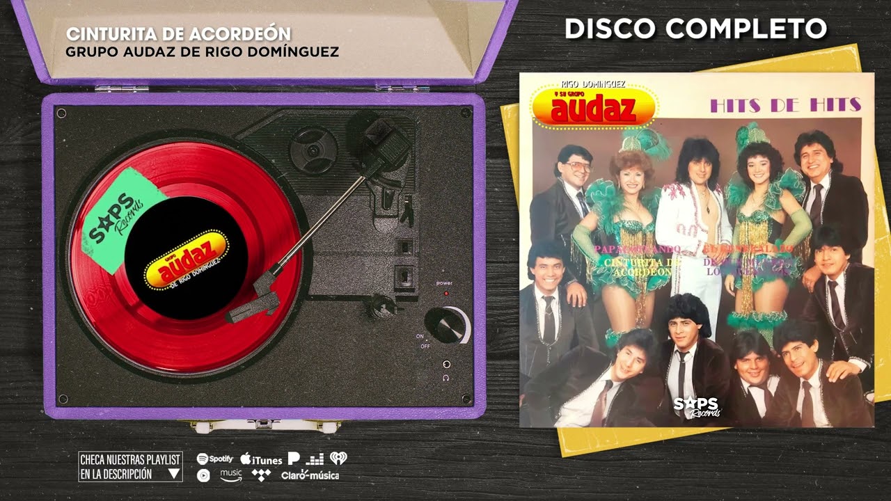 Grupo Audaz De Rigo Domínguez - Hits de Hits (Disco Completo)