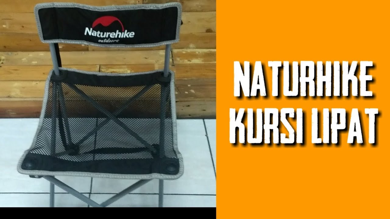 Riview kursi lipat dari Naturehike | Folding Chair