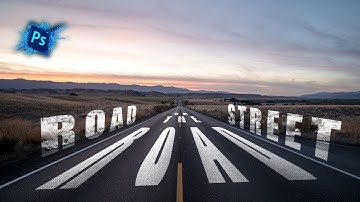 HOW TO PAINT TEXT ON THE ROAD (LESS THAN 2 MINUTES) - ADOBE PHOTOSHOP CC 2019