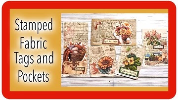Stamped Fabric Tags & Pockets - #roxysweeklychallenge Week 40