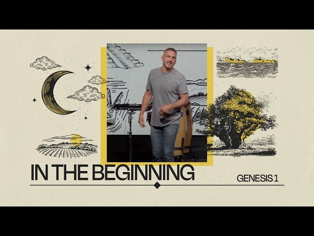 In the Beginning || Genesis 1