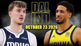 Dallas Mavericks vs Indiana Pacers Full Game Highlights - October 23, 2026 | NBA Season