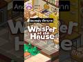 whisper of the house - croissant anomaly