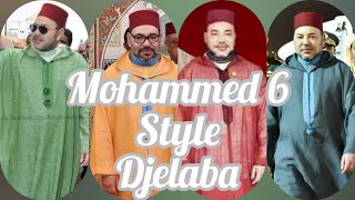 Mohammed 6 Le Roi Du Maroc Ses Plus Beaux Looks En Djelaba Marocaine