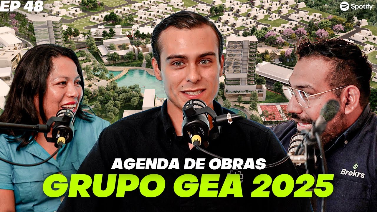 GRUPO GEA 2025 x WAYÚUM GRAN COMUNIDAD RESIDENCIAL - EP 48