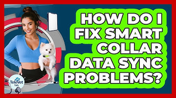 How Do I Fix Smart Collar Data Sync Problems?
