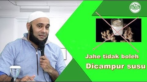 Jahe tidak boleh di campur susu Dokter Zaidul Akbar