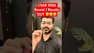 CSAB 2026 Round 1 Results OUT!🚨 Check Your CSAB Seat Now | CSAB Result 2026 | CSAB counselling 2026