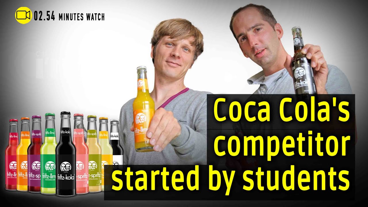  Update  How Fritz-Kola, a beverage venture started by two German students, became a competitor of Coca Cola