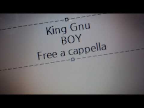 王様ランキング OP - BOY - King Gnu Free a cappella フリーアカペラ