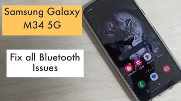 Samsung Galaxy M34 5G : How to Fix all Bluetooth Related Issues