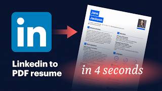 How to Convert Your LinkedIn to a Perfect Resume in Seconds