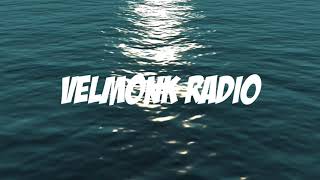 VelMonk Radio 2021 #04 Teaser