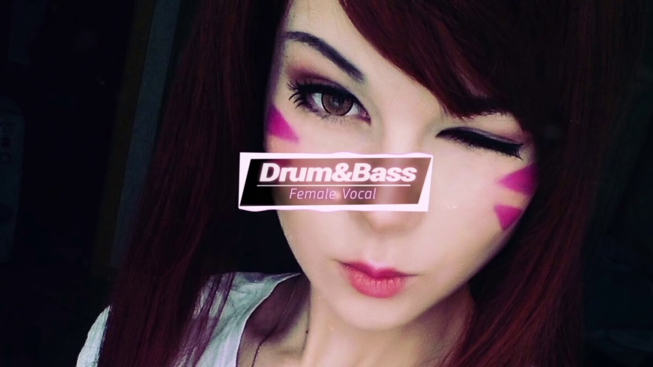 Best Female Vocal Drum and Bass Mix 2017 YouTube
