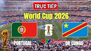 🔴Trực Tiếp | Bồ Đào Nha vs CHDC Congo 0h00 ngày 18/6 (Bảng K World Cup 2026)|Simulation Video Game screenshot 2